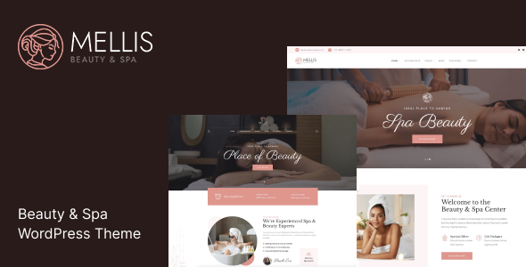 Mellis ultimate Beauty Spa WordPress Theme that meets the unique needs of the spa and salon industry