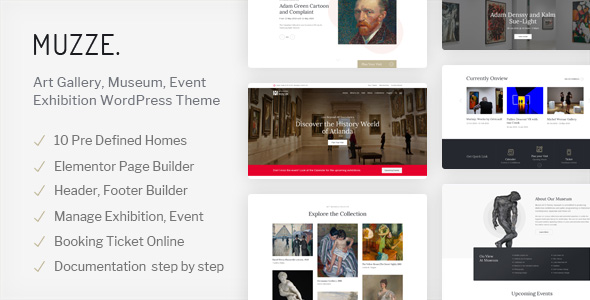 Muzze is a Museum Art WordPress Theme allowing to showcase exhibits, collections, plan your visit, sell online tickets