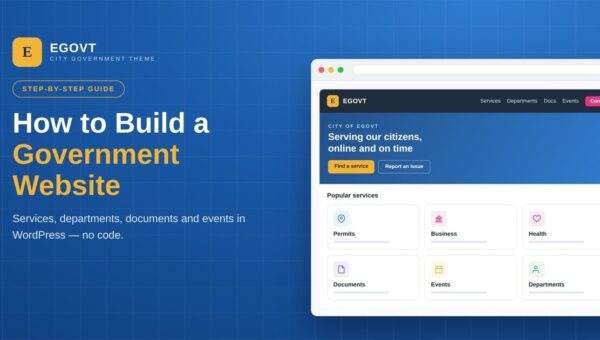 How to Build a Government Website With WordPress (Step-by-Step Guide)